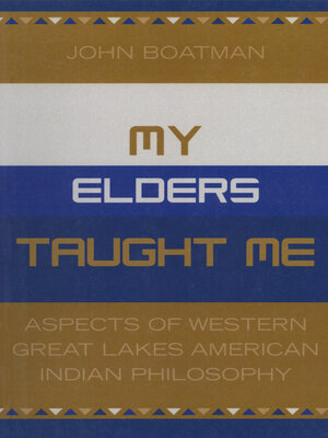 cover image of My Elders Taught Me